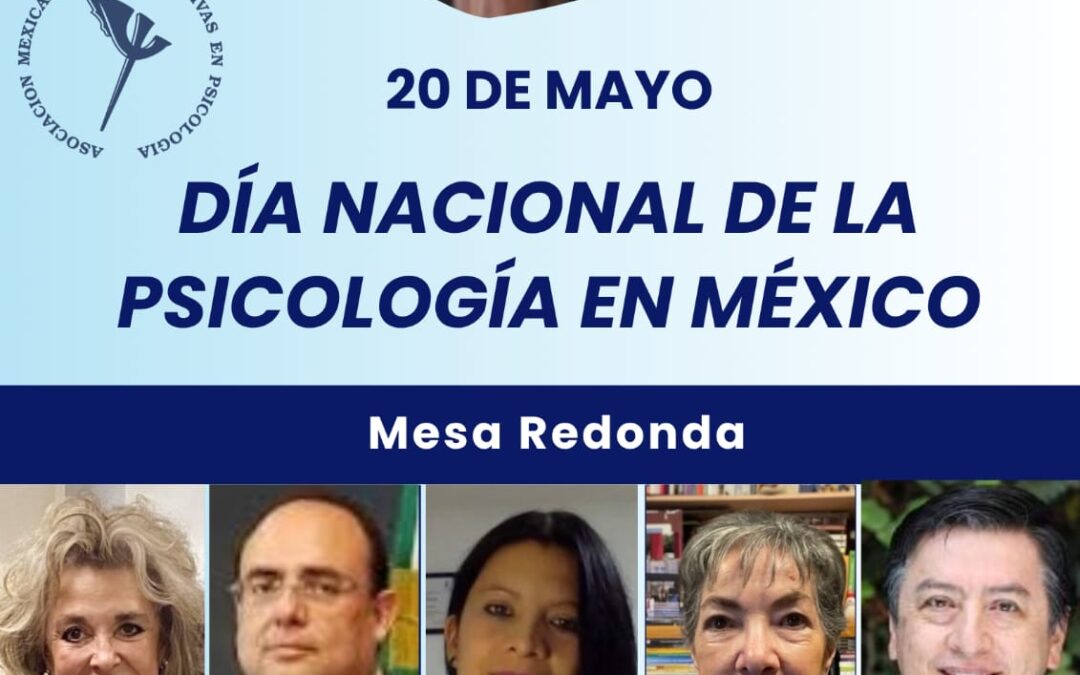Día nacional de la psicología en México (mesa redonda)