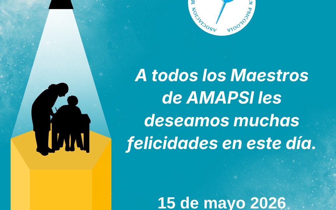 Felicidades a todos los maestros de AMAPSI