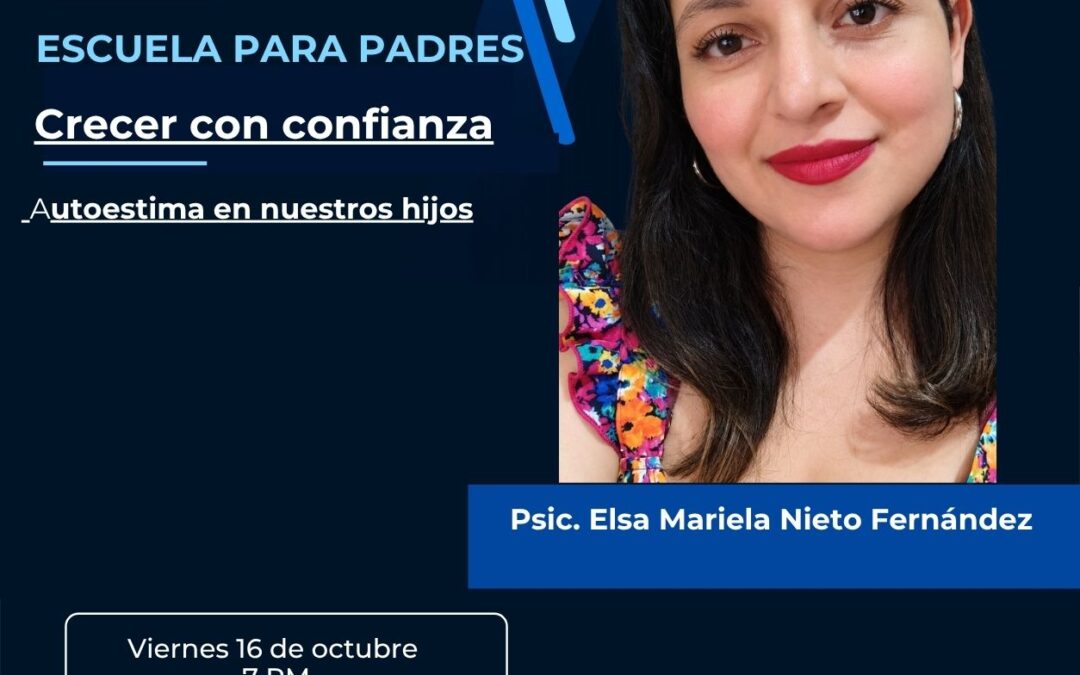 Crecer con confianza — Psic Elsa Mariela Nieto Fernández