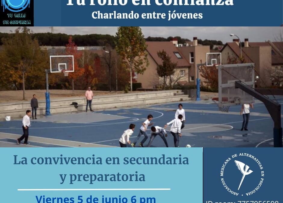 La convivencia en secundaria y preparatoria