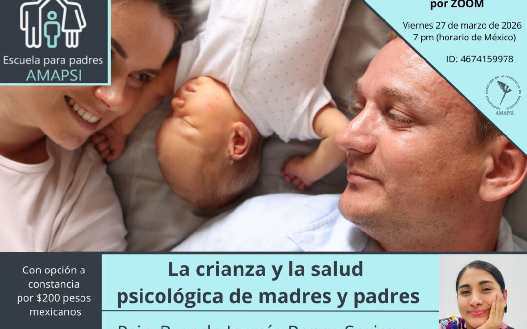 La crianza y la salud psicológica de madres y padres