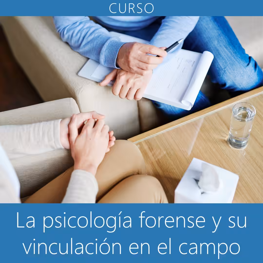 La psicología forense y su vinculación en el campo
