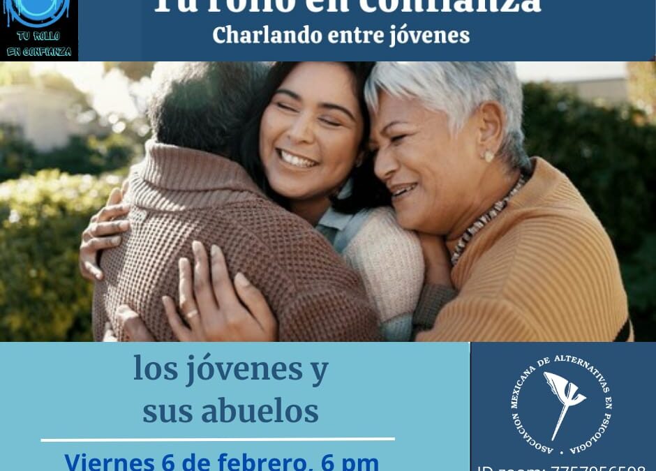 Los jóvenes y sus abuelos