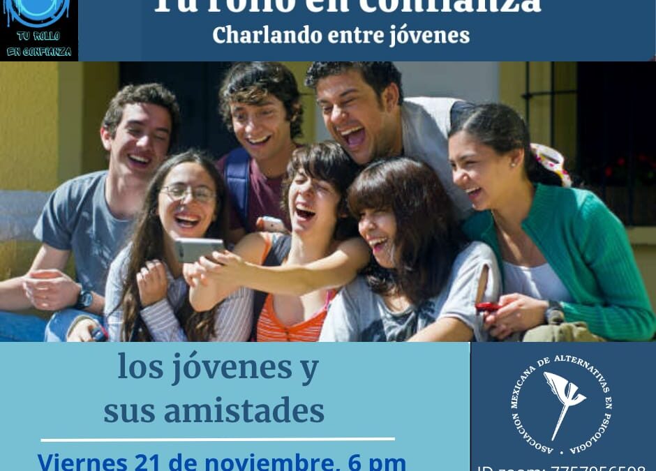 Los jóvenes y sus amistades