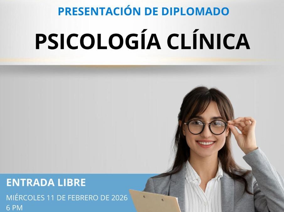 Presentación del diplomado Psicología Clínica