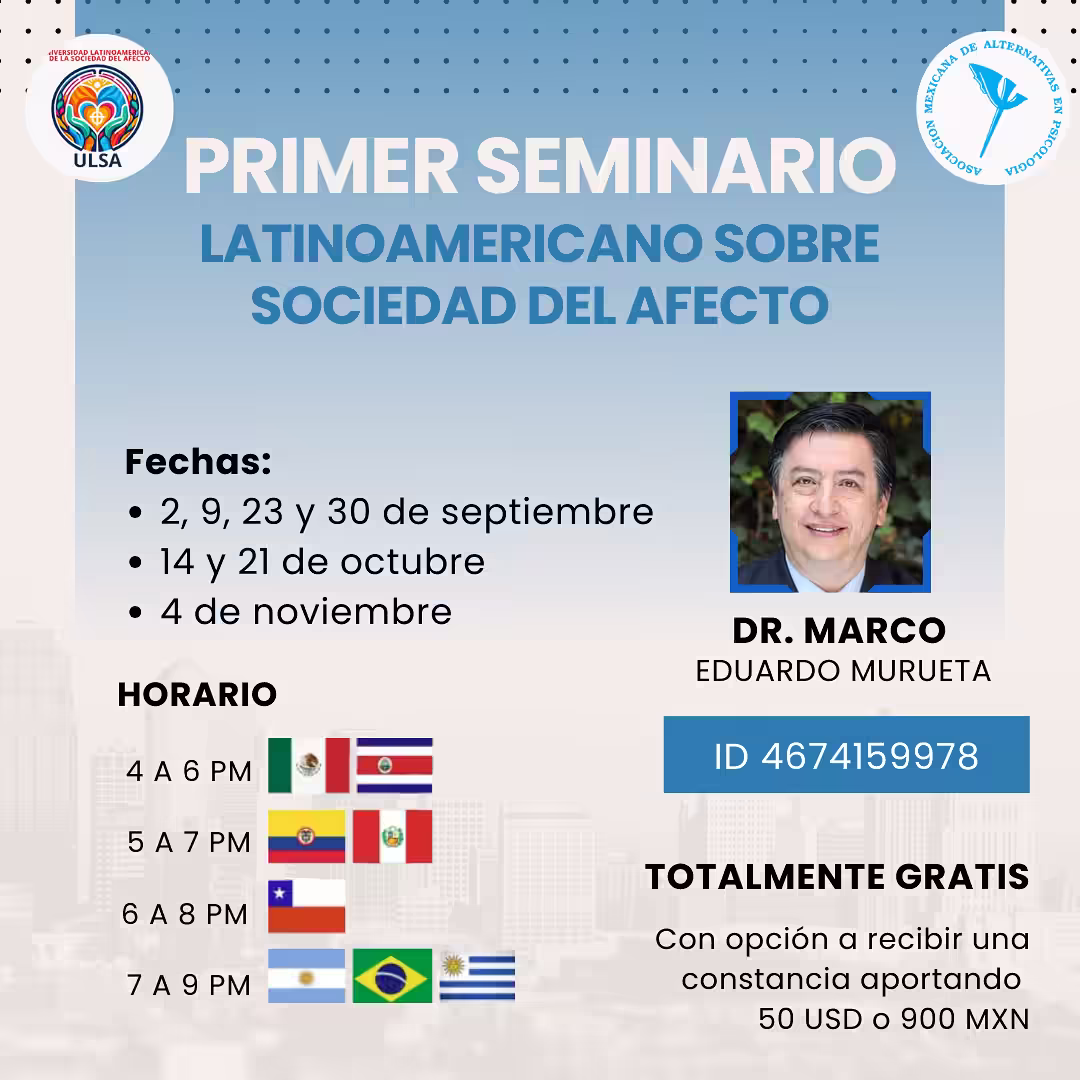 Primer seminario latinoamericano sobre Sociedad del Afecto