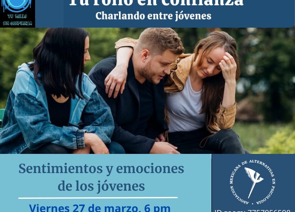 Sentimientos y emociones de los jóvenes