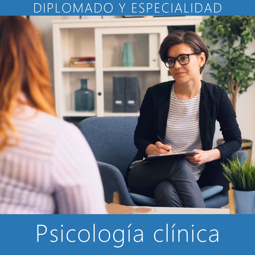 Diplomado y especialidad en psicología clínica