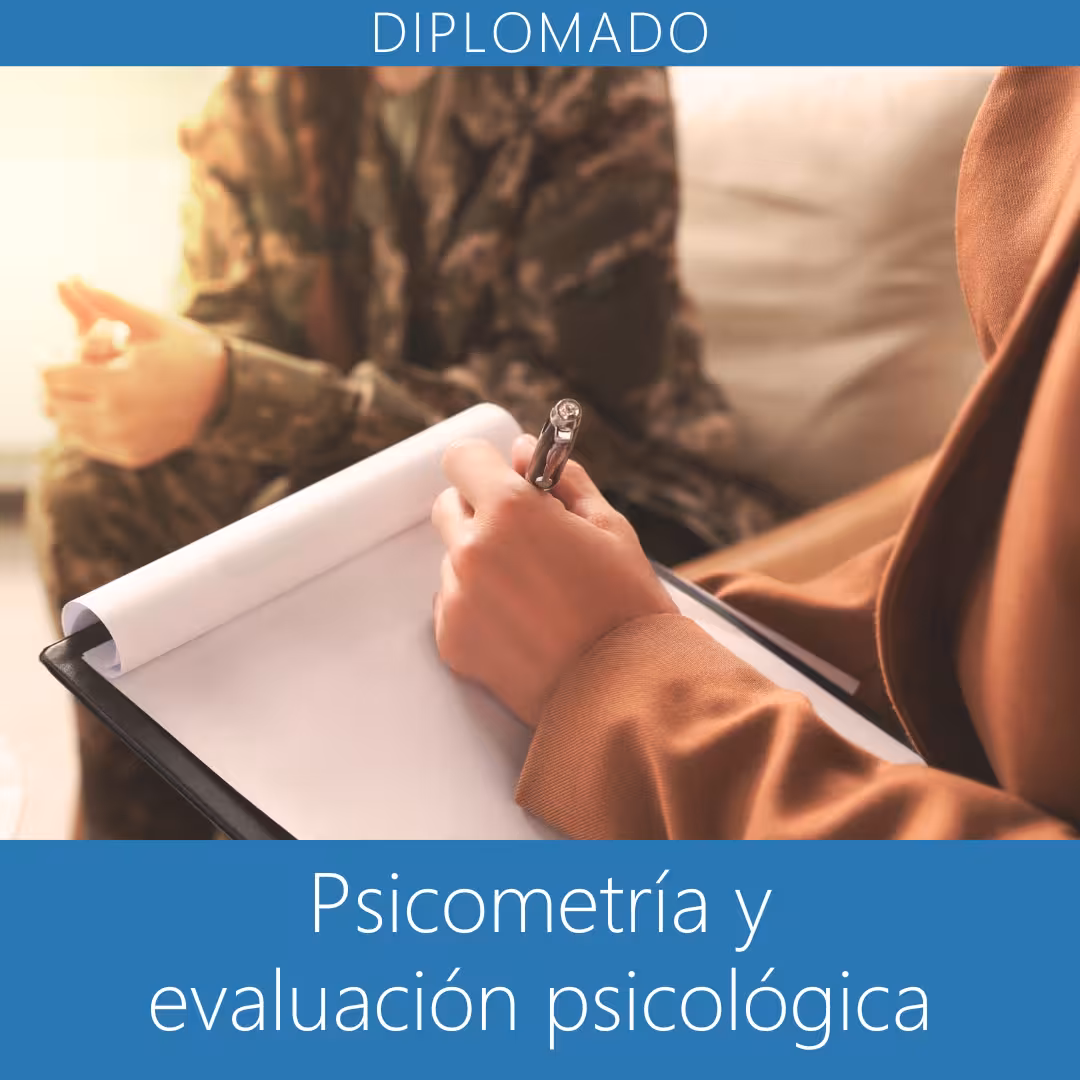 Diplomado en psicometría y evaluación psicológica