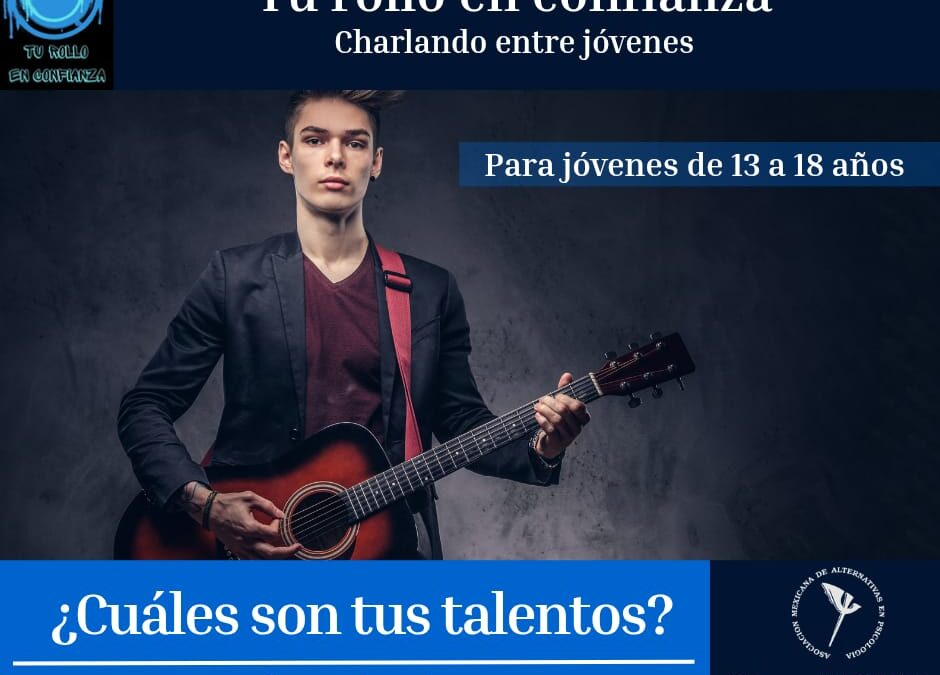 ¿Cuáles son tus talentos?